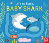Nosy Crow Let's Go Home: Baby Shark - Pappbilderbücher